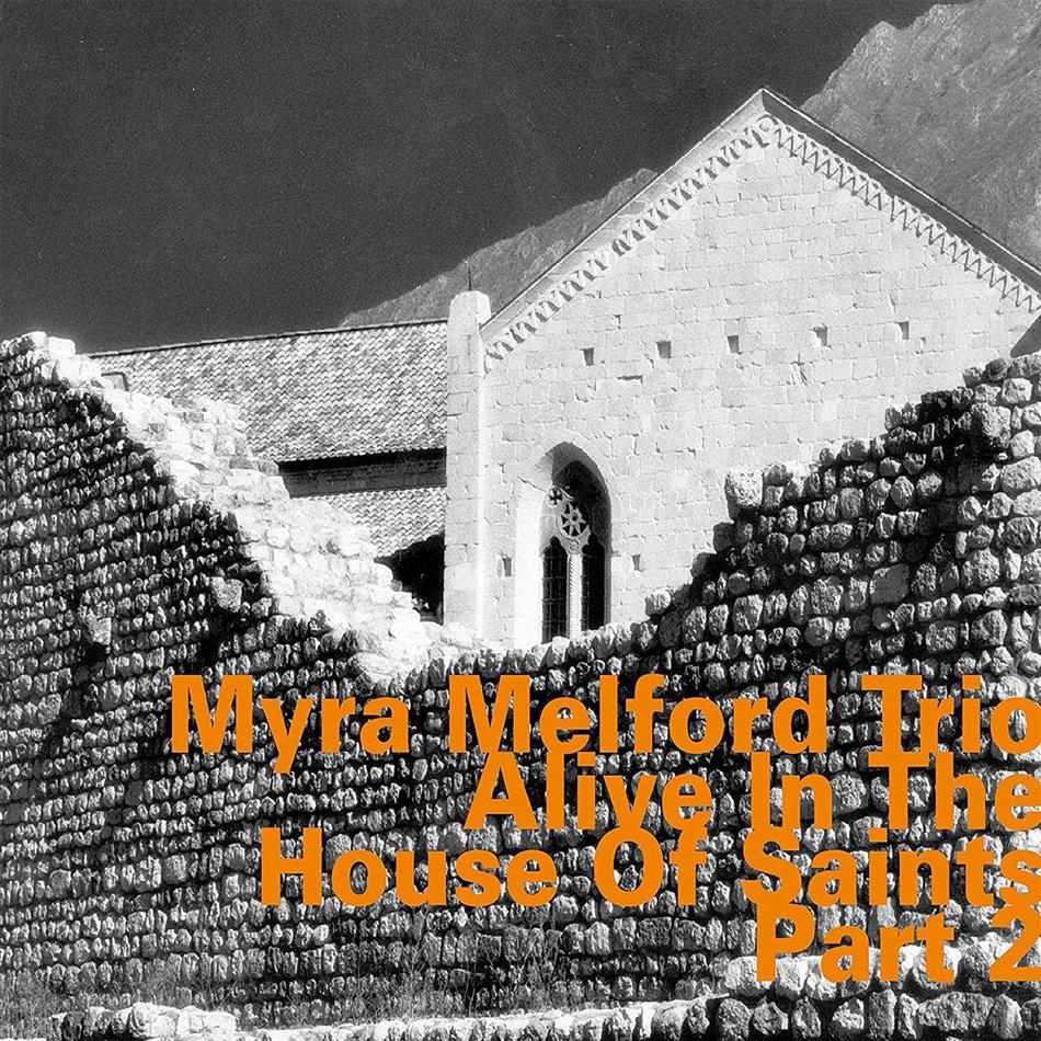 Myra Melford - Alive In The House Of Saints - Part 2