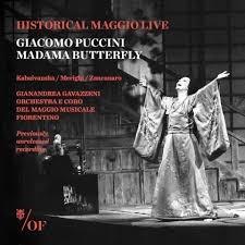 Raina Kabaivanska, Orchestra E Coro el Maggio Musicale Fiorentino, Giacomo Puccini (1858-1924) & Gianandrea Gavazzeni - Madama Butterfly - Historische Aufnahme 2 CDs