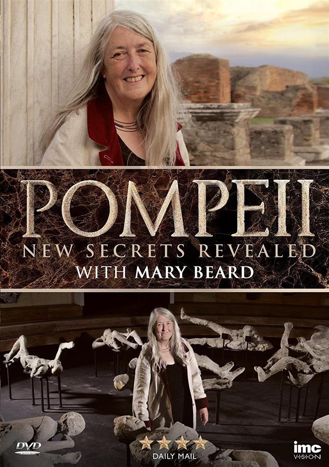 Pompeii New Secrets Revealed - With Mary Beard