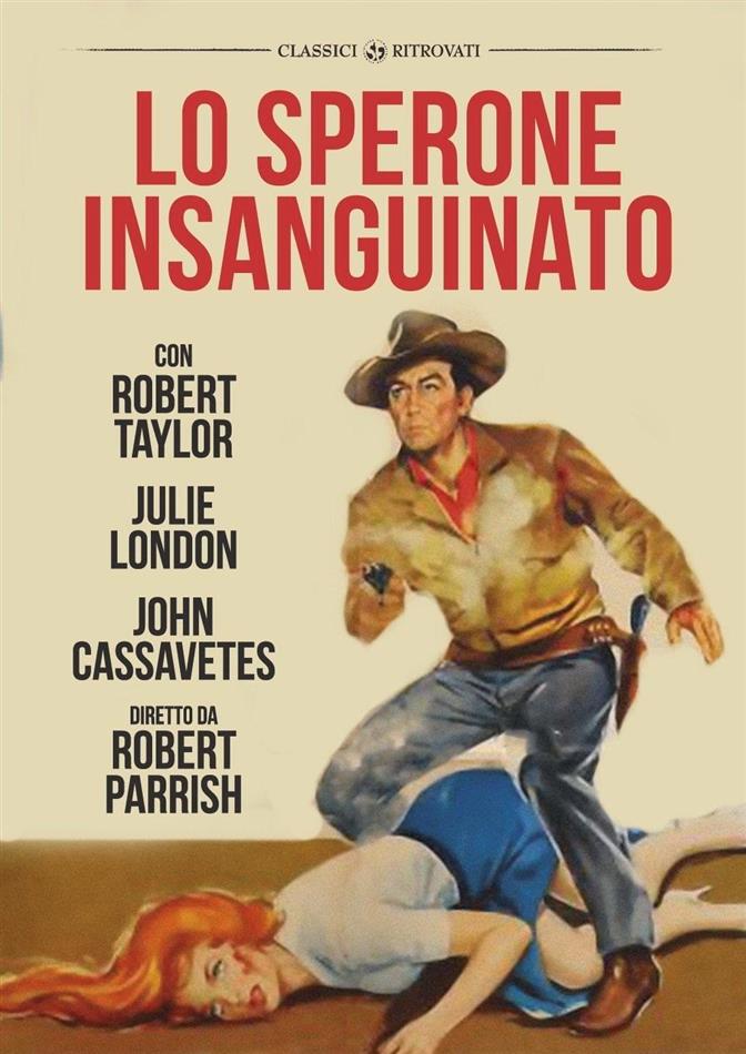 Lo sperone insanguinato (1958) I Classici Ritrovati