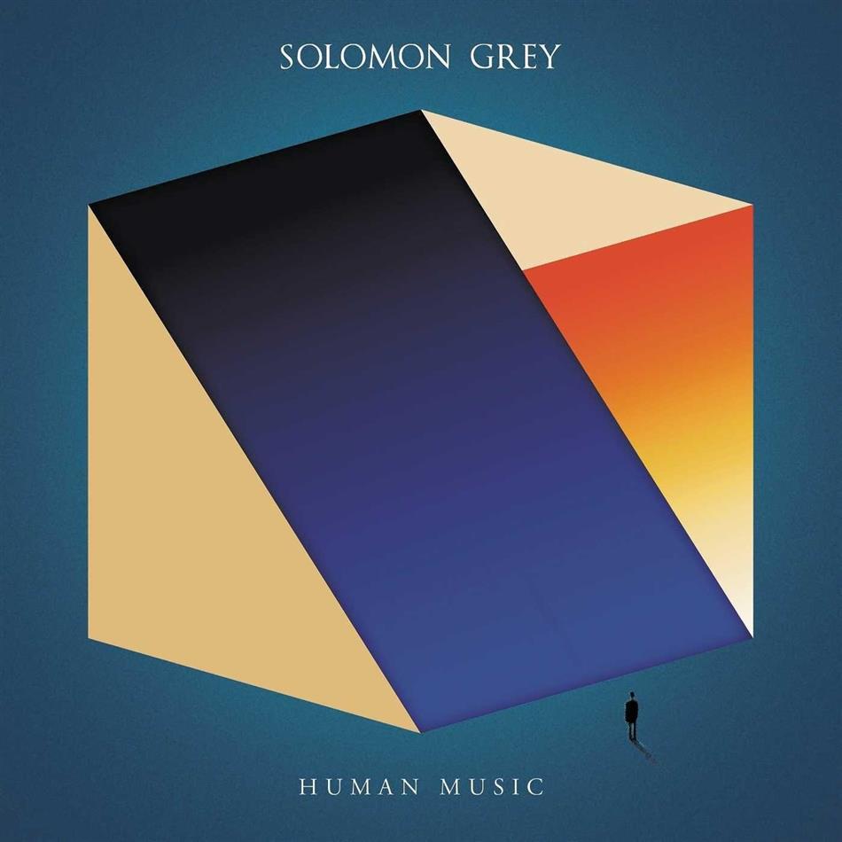 Solomon Grey, Tom Kingston & Joe Wilson - Human Music