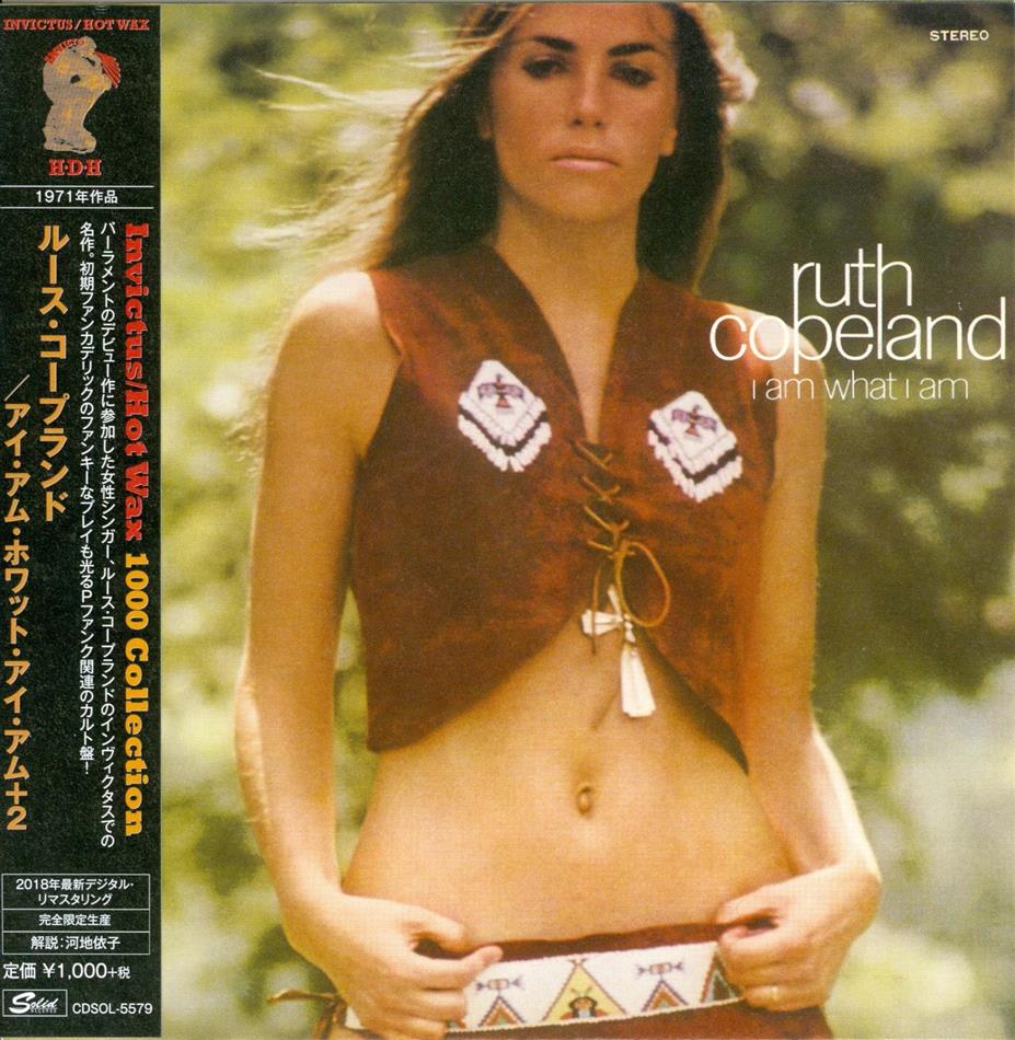 Ruth Copeland - I Am What I Am Japan Edition, Limited Edition