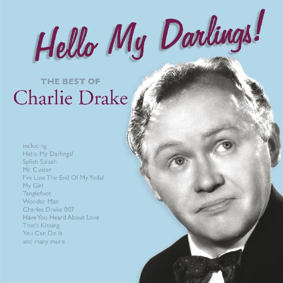 Charlie Drake - Hello My Darlings