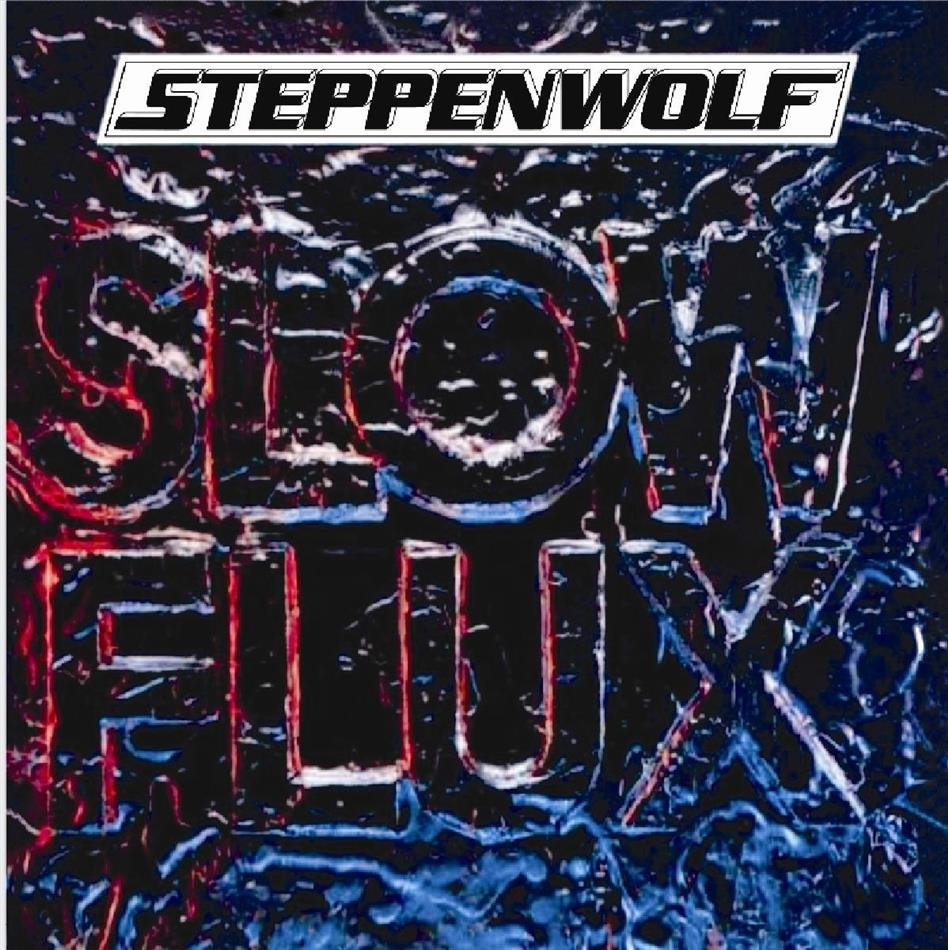 Steppenwolf - Slow Flux 2018 Reissue