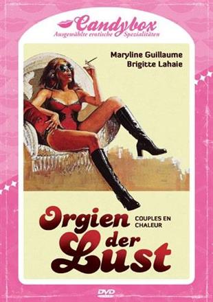 Orgien der Lust - Couples en chaleur (1977) Kleine Hartbox, Candybox - Ausgewählte erotische Spezialitäten, Limited Edition, Uncut
