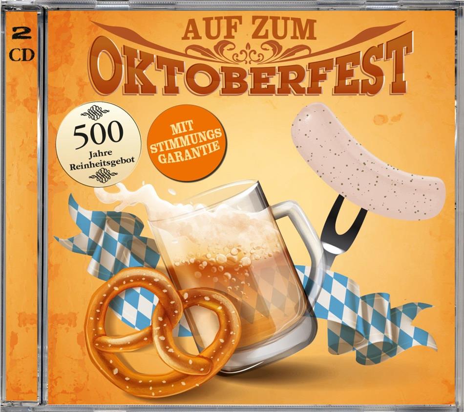 Auf Zum Oktoberfest 2 CDs