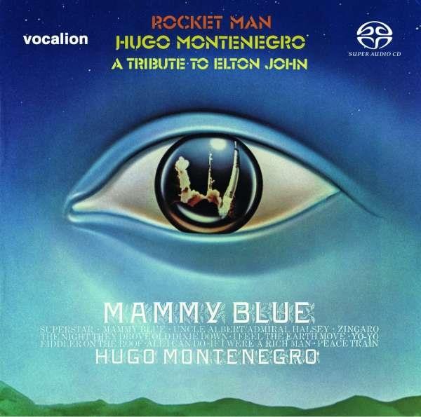 Hugo Montenegro - Rocket Man & Mammy Blue SACD