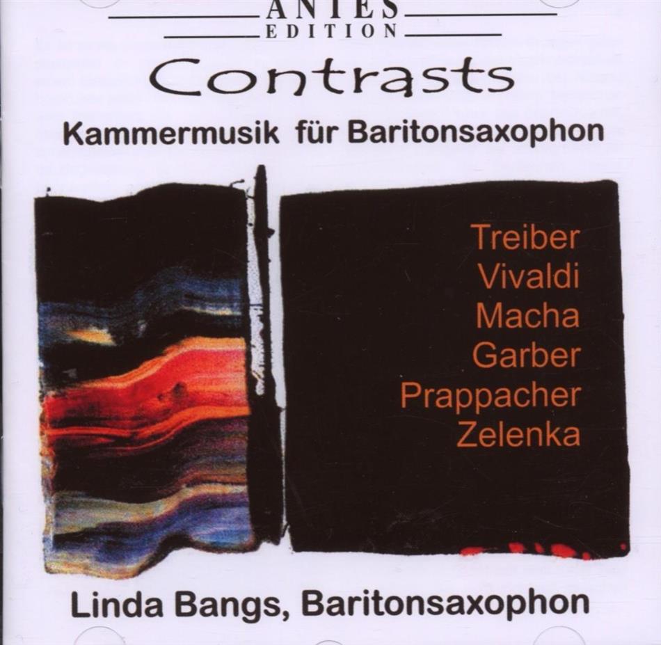 Felix Treiber (*1960), Antonio Vivaldi (1678-1741), Otmar Mácha (*1922), J. Ryan Garber (*1973), … - Constrasts - Kammermusik für Baritonsaxophon