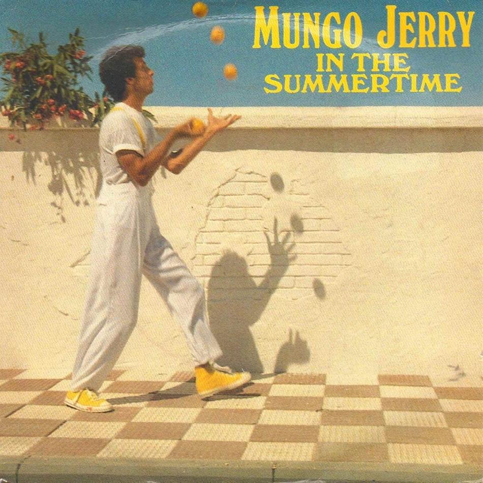 Mungo Jerry - In The Summertime