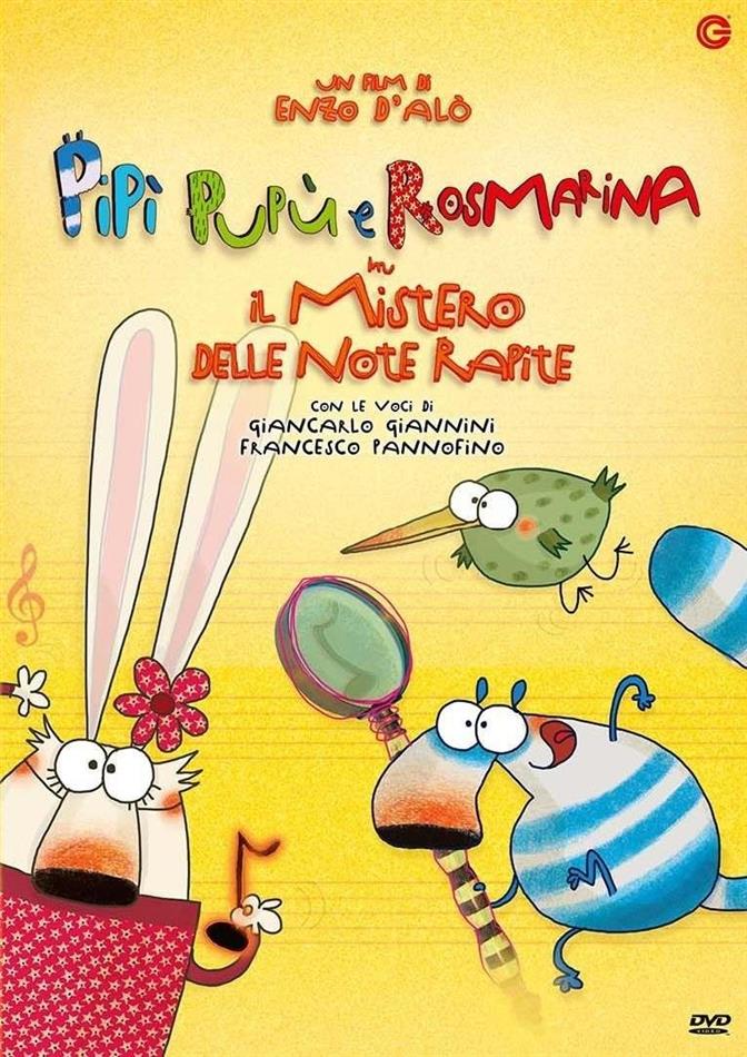 Pipì, Pupù e Rosmarina - Il mistero delle note rapite (2017)