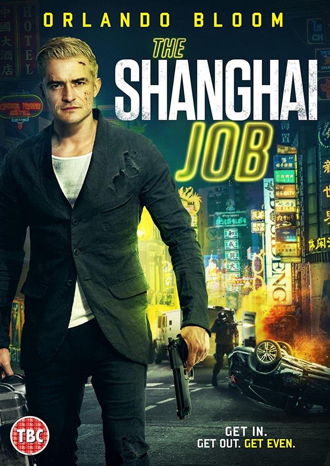 The Shanghai Job (2017)