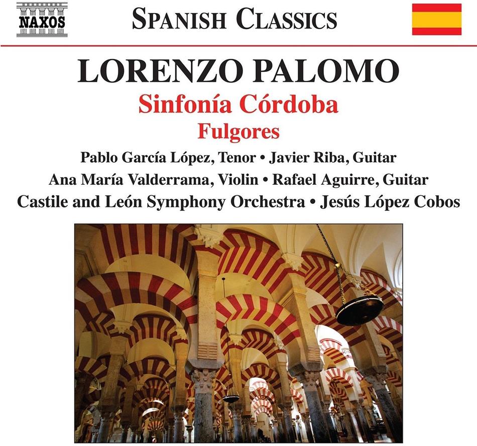 L. Palomo, Lorenzo Palomo (*1938), Jesus Lopez-Cobos & Castile and Leon Symphony Orchestra - Sinfonia Cordoba / Fulgores