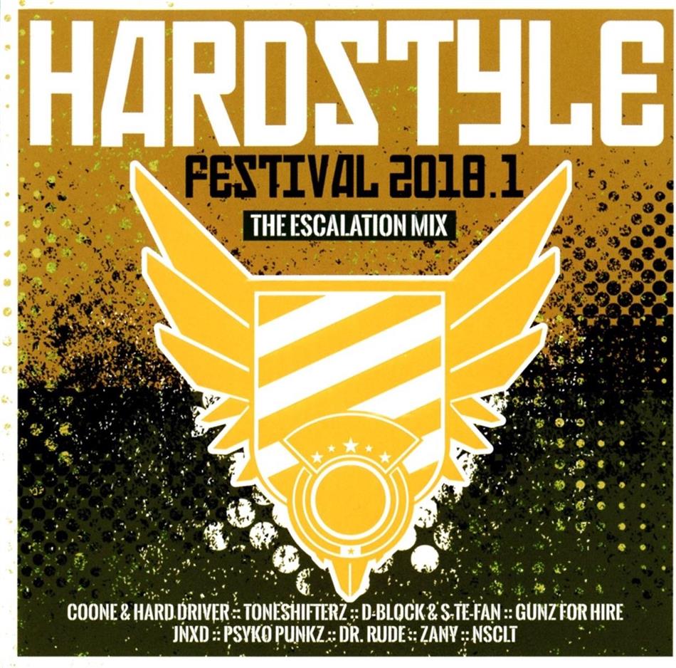 Hardstyle Festival 2018 Vol. 1 - The Escalation Mix 2 CDs
