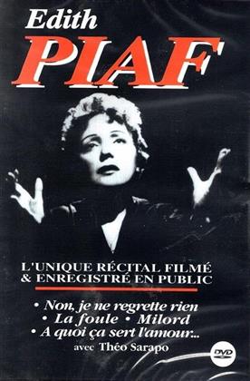 Edith Piaf - L'unique récital filmé & enregistré en public (n/b)