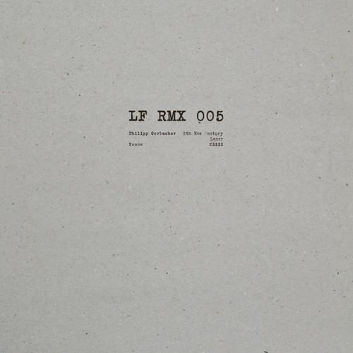 Philipp Gorbachev - Lf Rmx 005 12" Maxi