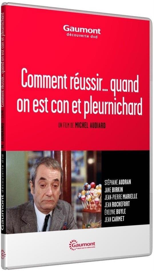 Comment réussir quand on est con et pleurnichard (1974) Collection Gaumont Découverte