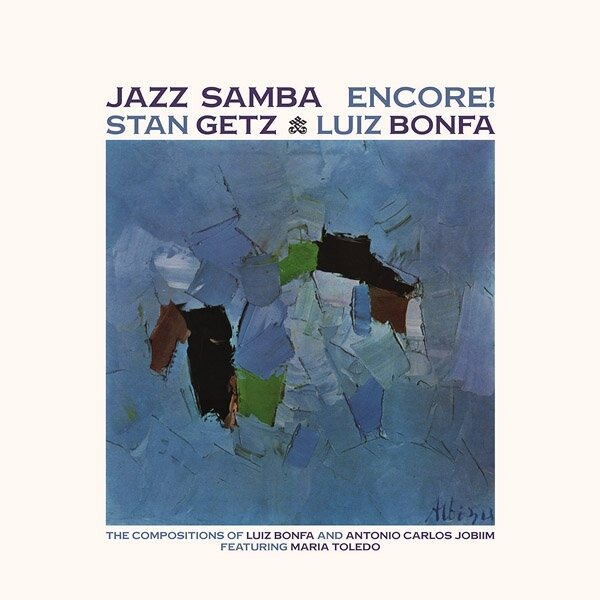 Stan Getz & Luiz Bonfa - Jazz Samba Encore! 2018 Reissue, LP