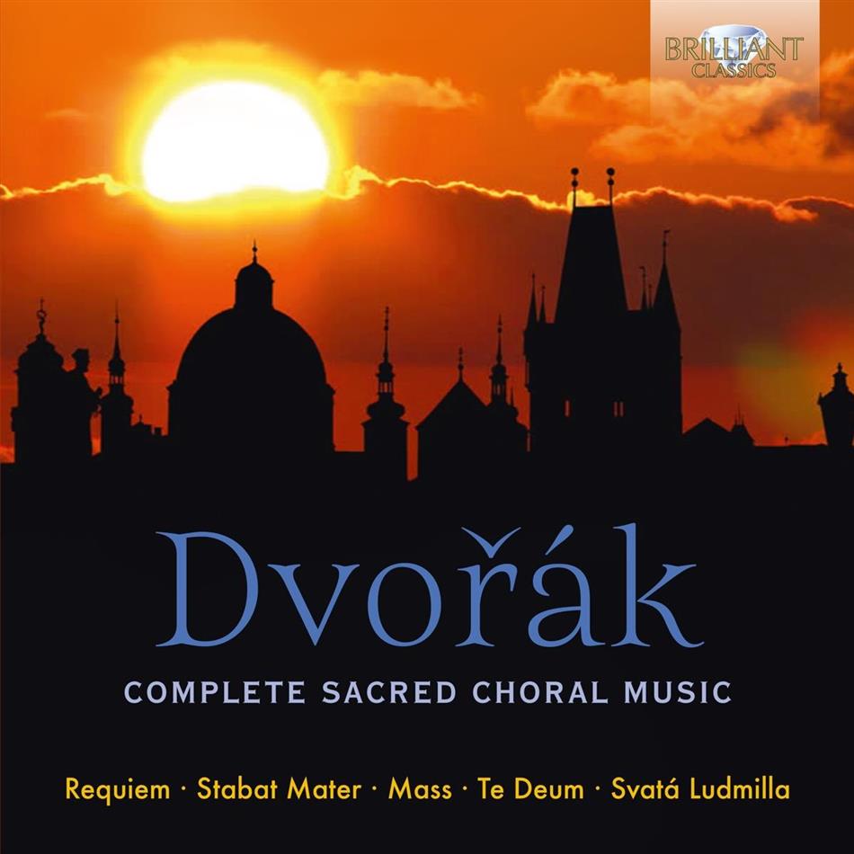 Antonin Dvorák (1841-1904) - Complete Sacred Choral Music - Requiem, Stabat Mater, Mass, Te Deum, Svata Ludmilla 7 CDs