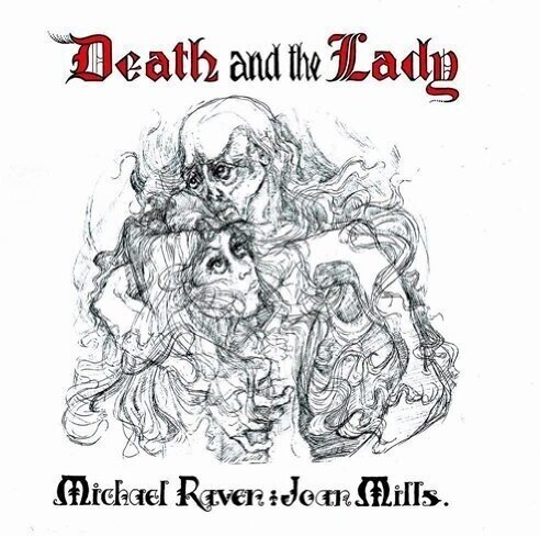 Michael Raven & Joan Mills - Death And The Lady LP