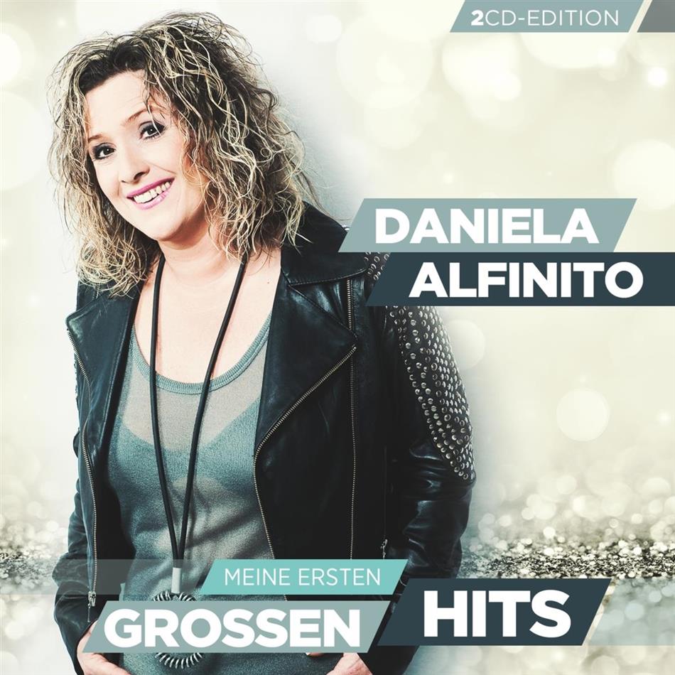 Daniela Alfinito - Meine ersten großen Hits 2 CDs