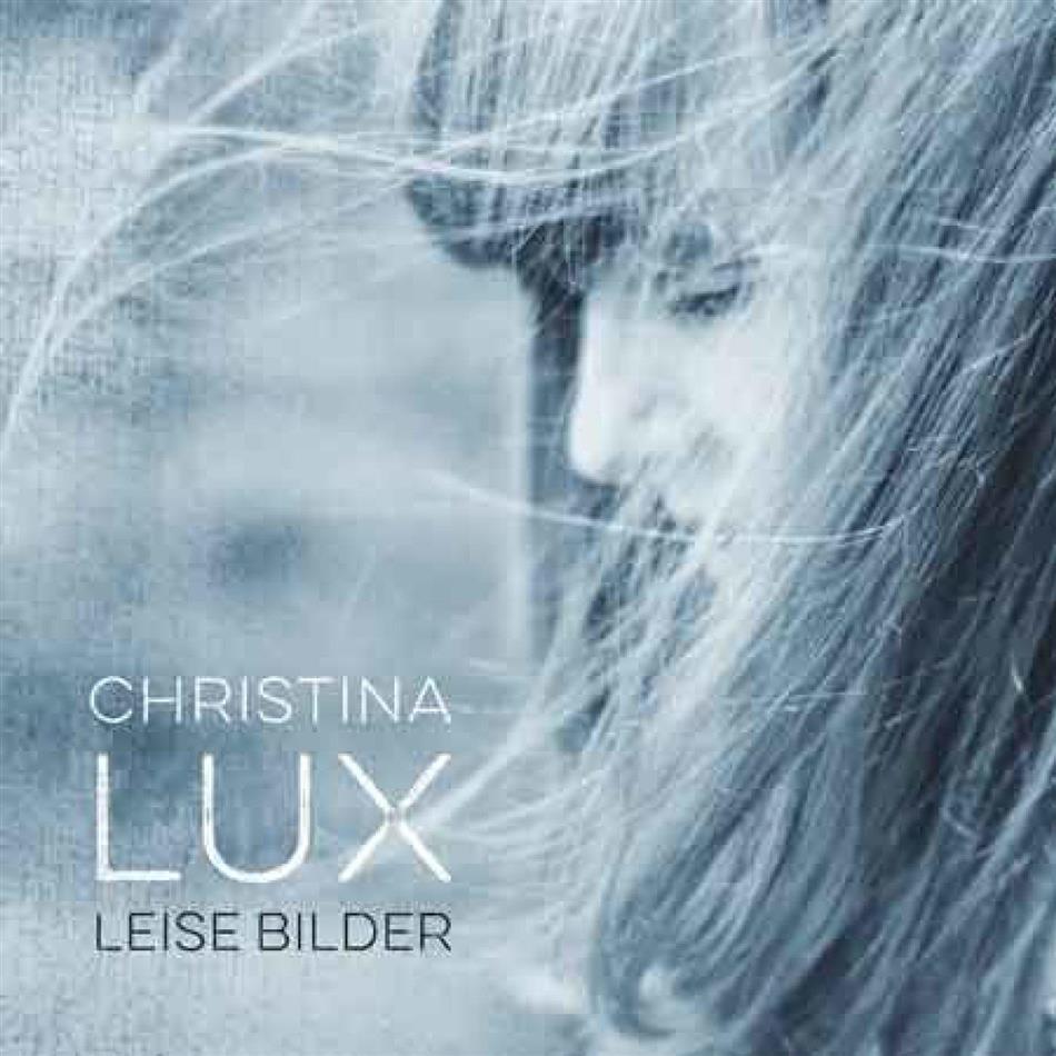 Christina Lux - Leise Bilder LP