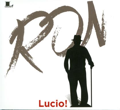 Ron - LUCIO!