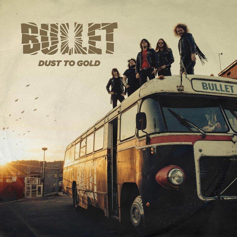 Bullet (Sweden) - Dust To Gold - Gatefold 2 LPs + CD