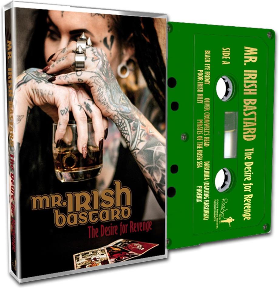 Mr. Irish Bastard - The Desire For Revenge Audio cassette + Digital Copy