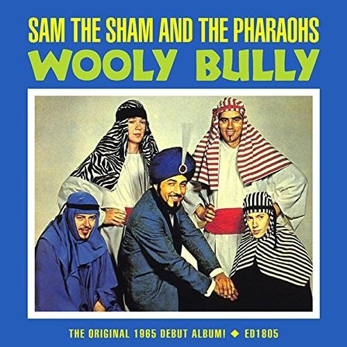Sam The Sham & The Pharaohs - Wooly Bully: The Original 1965 Debut Album!