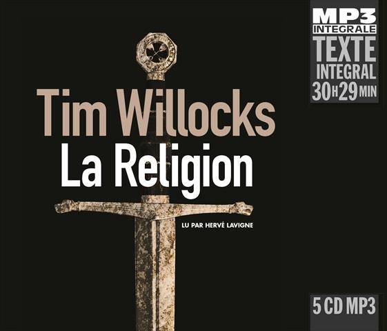 Tim Willocks - La Religion, Lu Par Hervé Lavigne 6 CDs