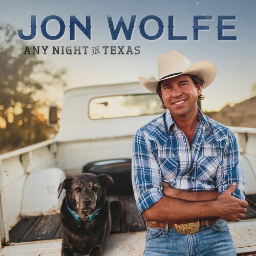 Jon Wolfe - Any Night In Texas LP