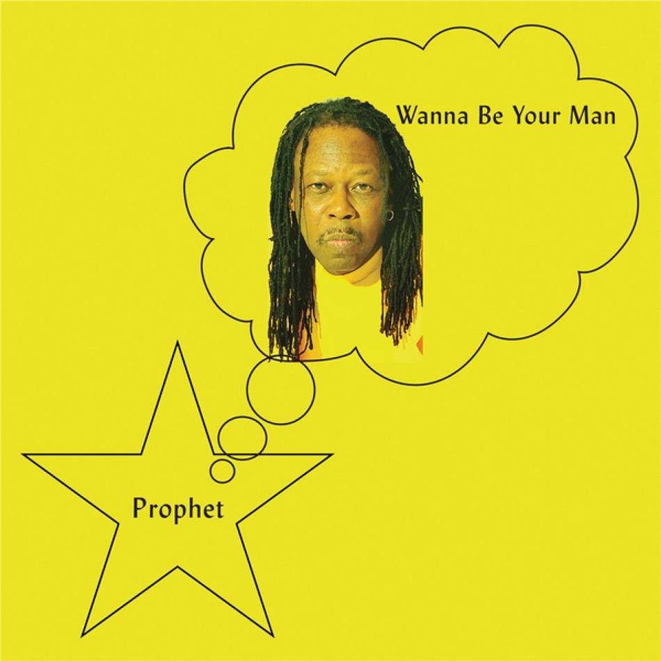 Prophet - Wanna Be Your Man LP