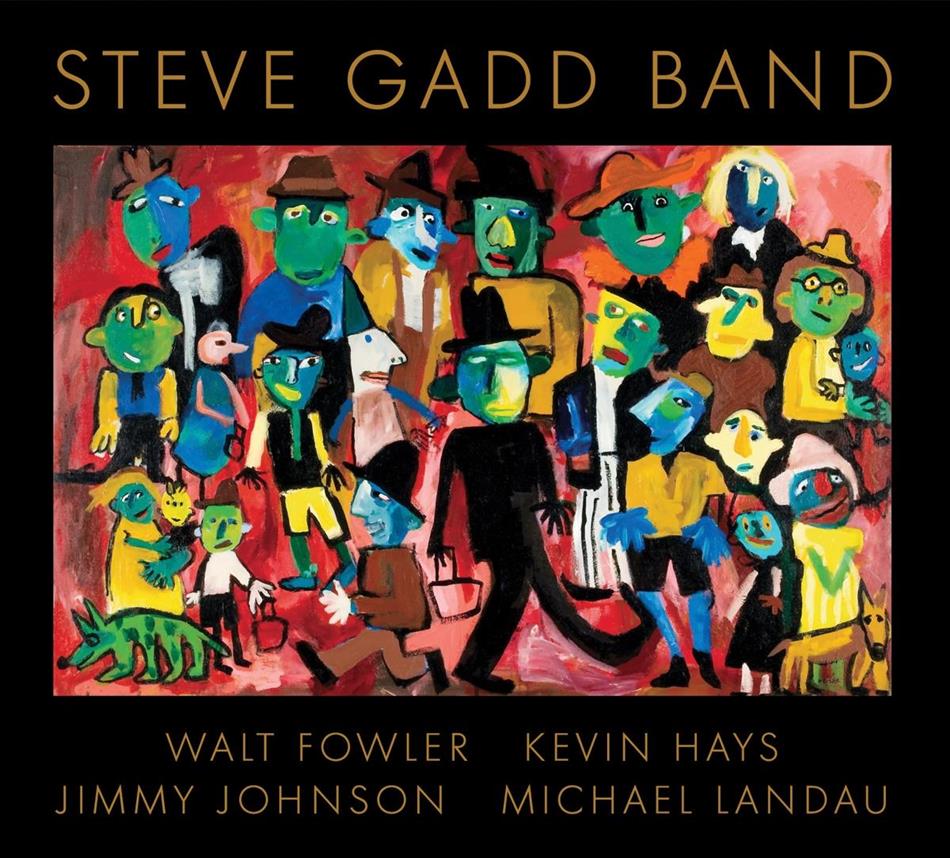 Steve Gadd - Steve Gadd Band