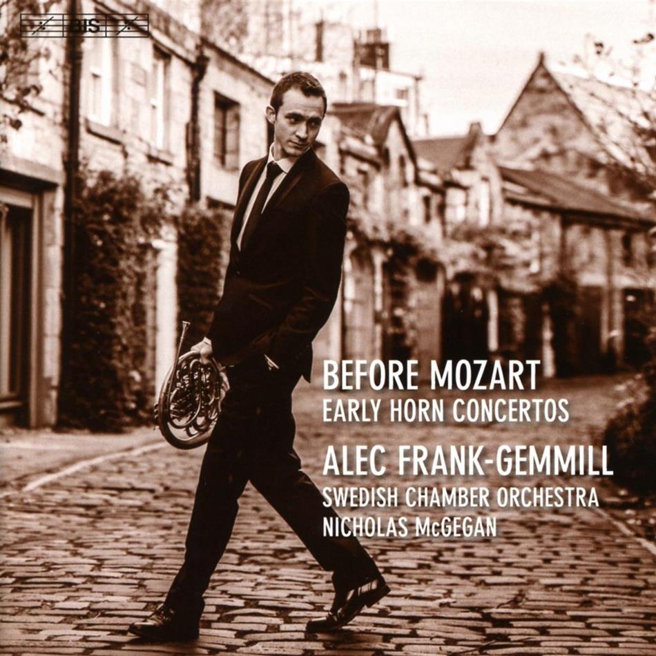 Georg Philipp Telemann (1681-1767), Johann Babtist Georg Neruda (c.1708-1780), Leopold Mozart (1719-1787), Nicholas McGegan, Alec Frank-Gemmill, … - Before Mozart - Early Horn Concertos SACD