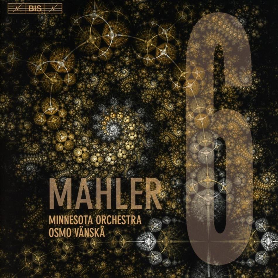 Gustav Mahler (1860-1911), Osmo Vänskä & Minnesota Orchestra - Symphony No. 6 SACD