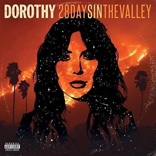 Dorothy - 28 Days In The Valley