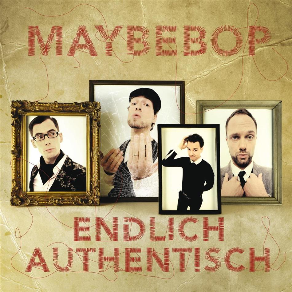 Maybebop - Endlich Authentisch 2018 Reissue