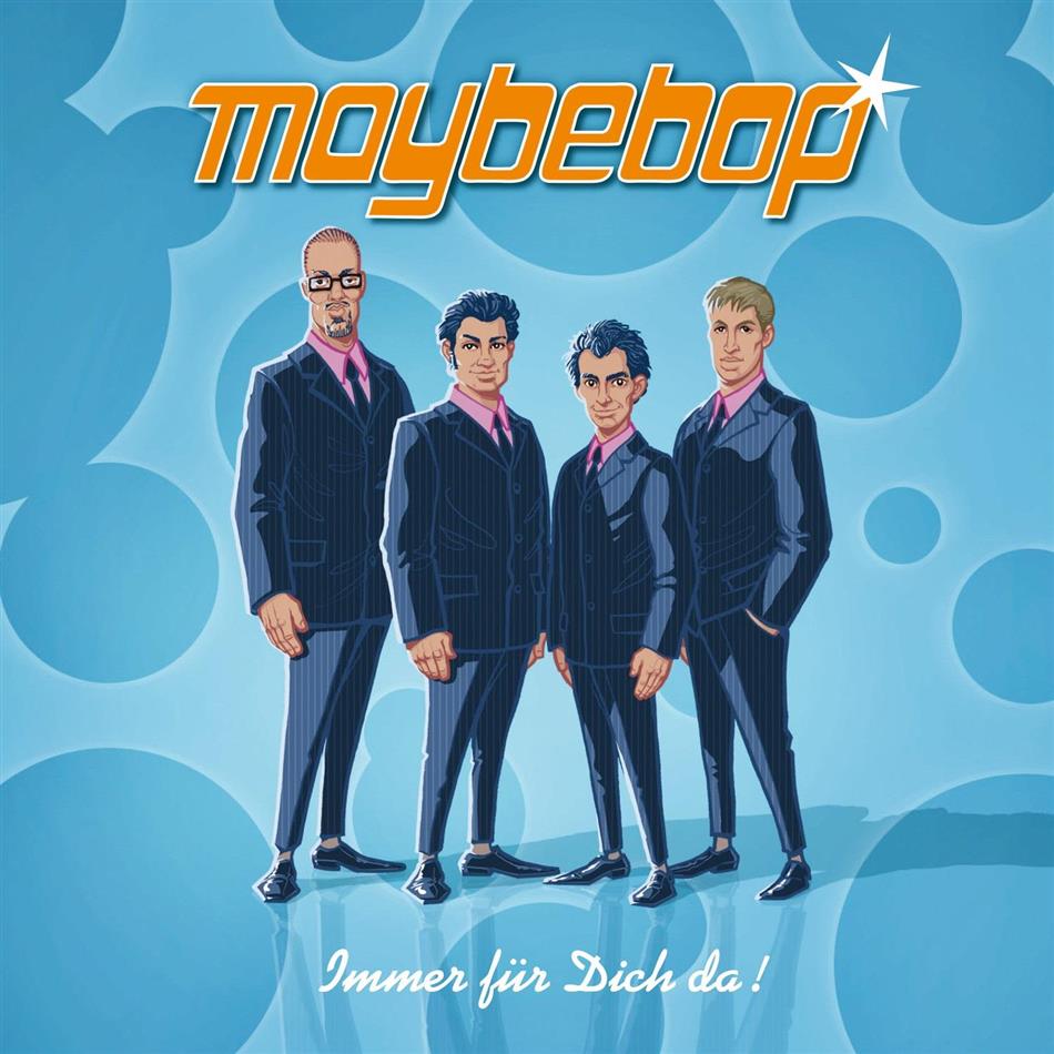 Maybebop - Immer Für Dich Da!