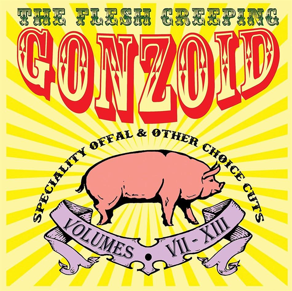 Andrew Liles - The Flesh Creeping Gonzoid: Speciality Offal & Other Choice Cuts 7 CDs