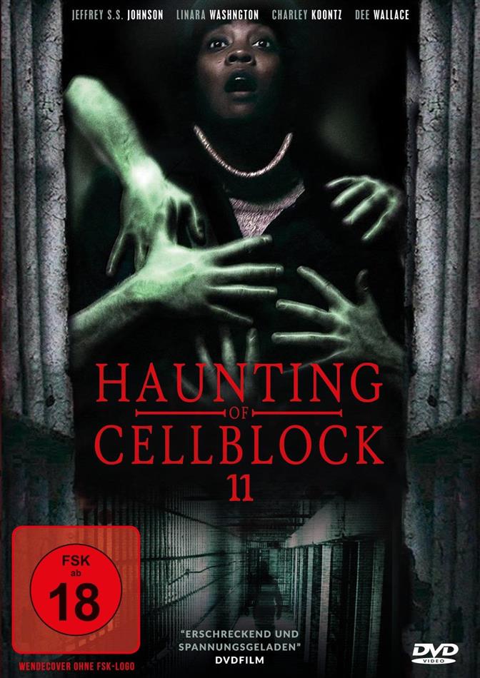 Haunting of Cellblock 11 (2014)