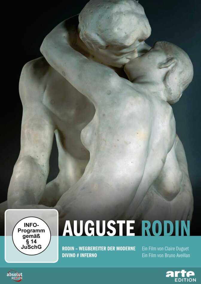 Auguste Rodin - Wegbereiter der Moderne / Divino # Inferno Arte Edition