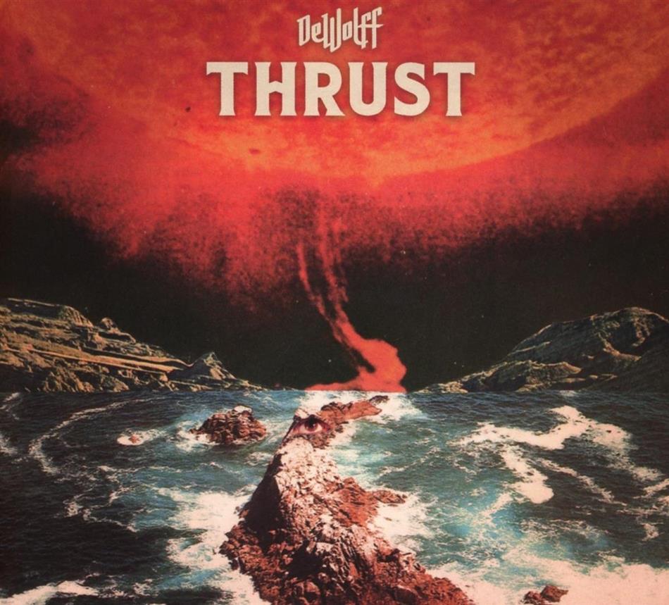 DeWolff - Thrust