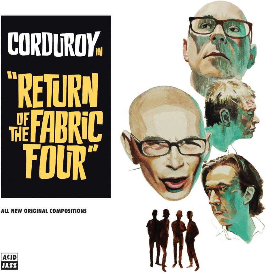 Corduroy - Return Of The Fabric Four LP