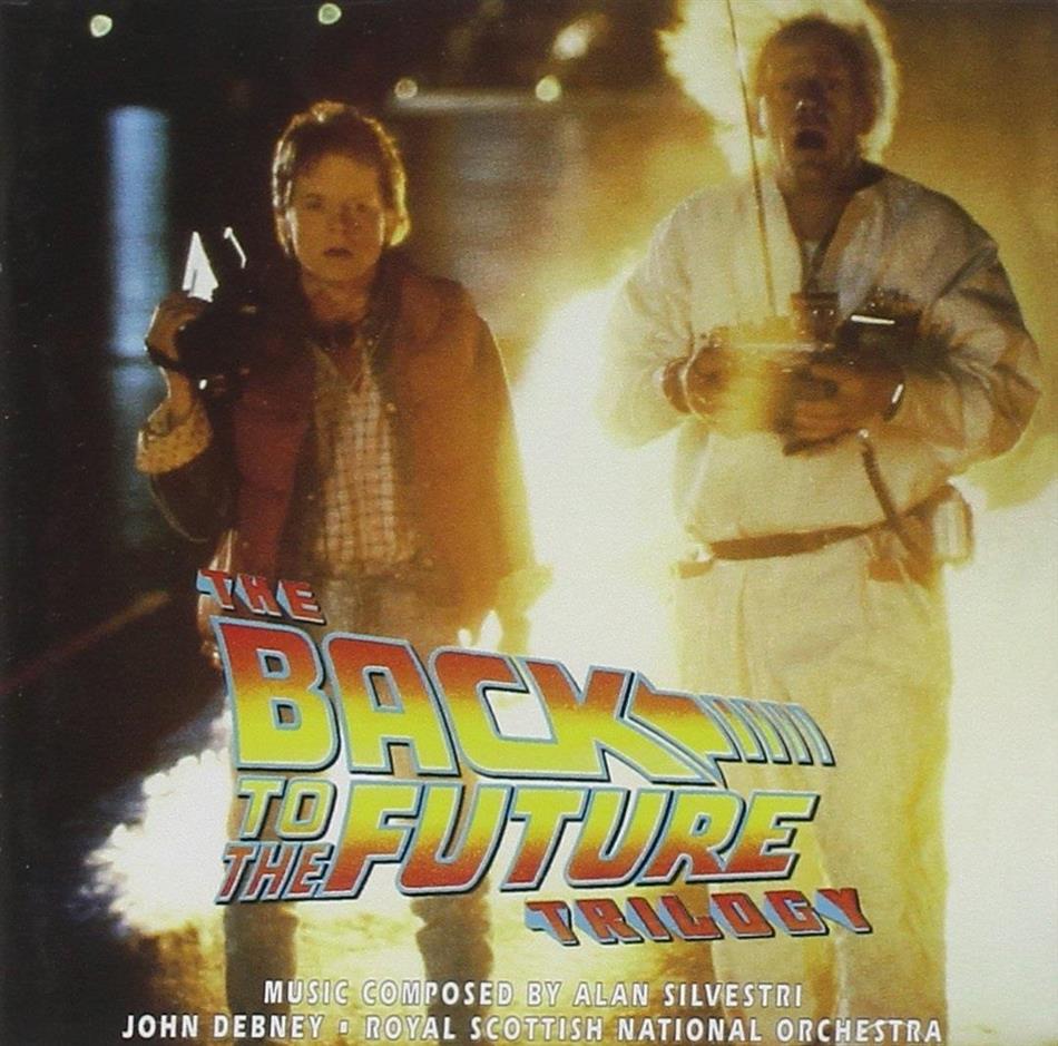Alan Silvestri, John Debney & The Royal Scottish National Orchestra - The Back To The Future Trilogy - OST