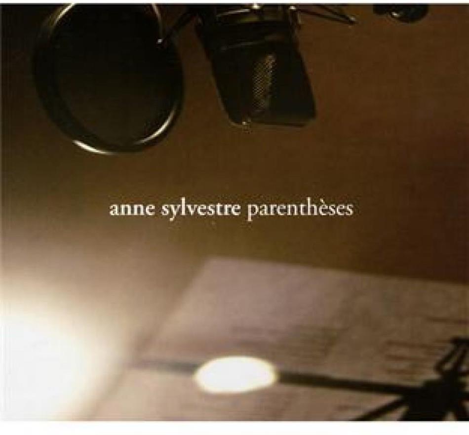 Anne Sylvestre - Parenthèses Digipack
