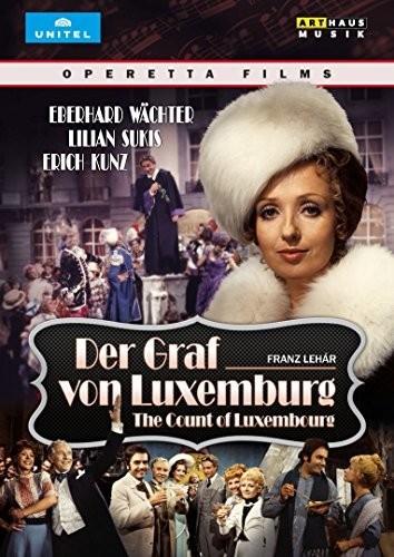 Der Graf von Luxemburg - The Count of Luxembourg Unitel Classica, Arthaus Musik