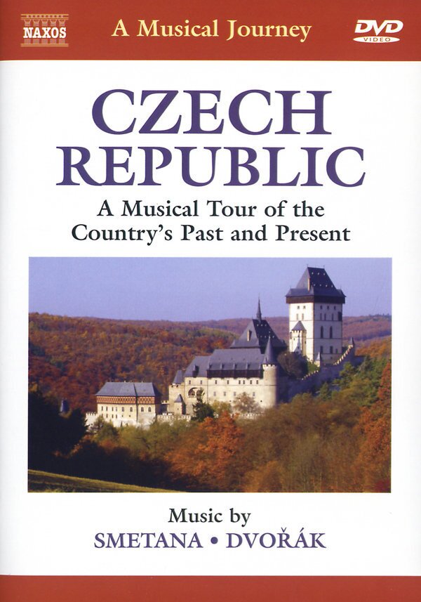 A Musical Journey - Czech Republic - A Musical Tour of the Country's Past and Present Naxos