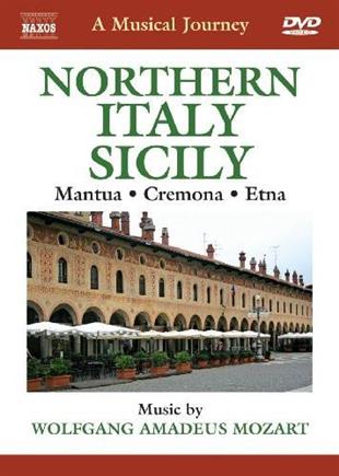 A Musical Journey - Northern Italy & Sicily Naxos