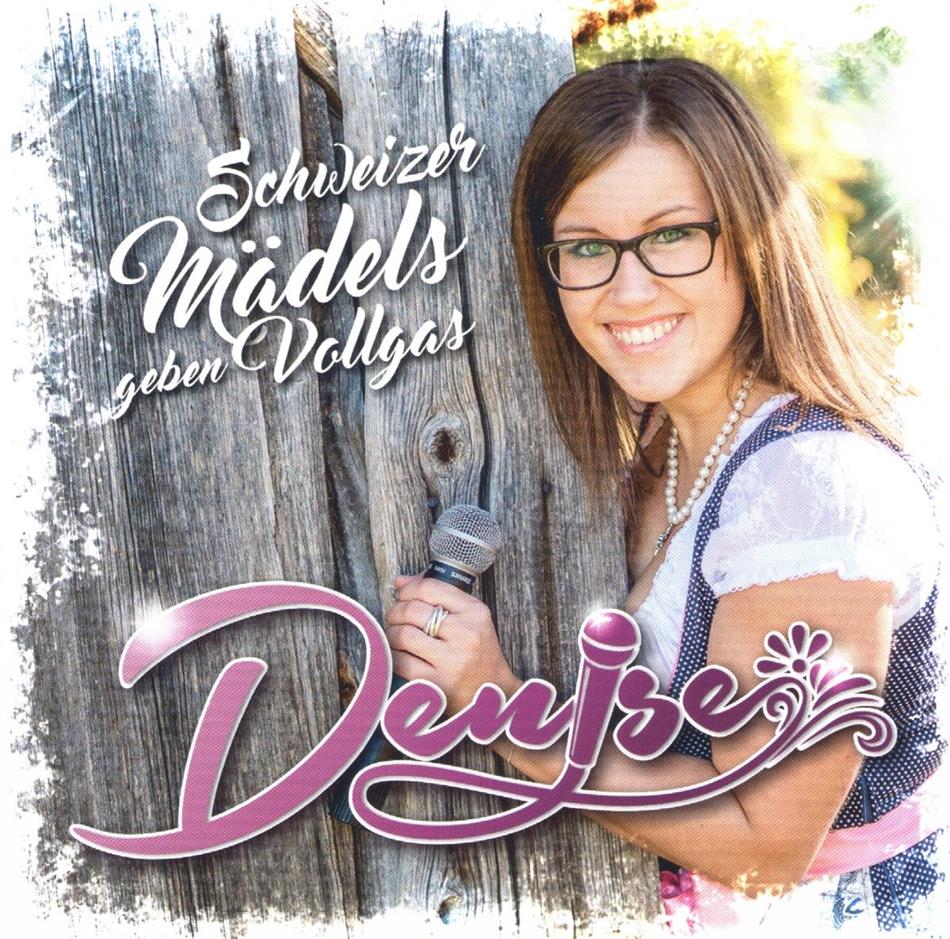 Denise - Schweizer Mädels geben Vollgas