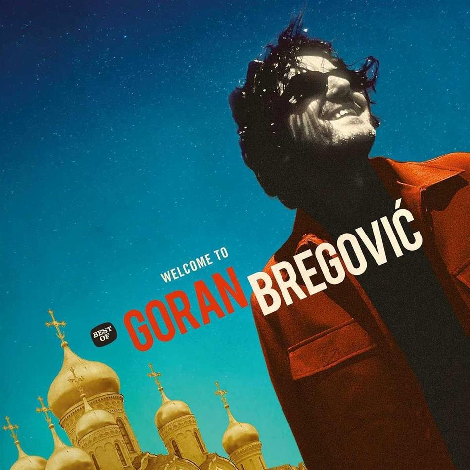 Goran Bregovic - Bregovic, Goran - Welcome to goran bregovic 2 LPs